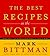 The Best Recipes in the Wor...