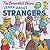 The Berenstain Bears Learn About Strangers by Stan Berenstain