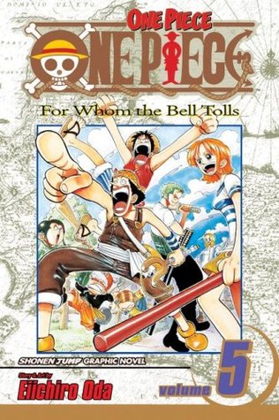 One Piece, Volume 5 by Eiichiro Oda