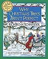 Why Christmas Trees Aren't Perfect by Richard H. Schneider