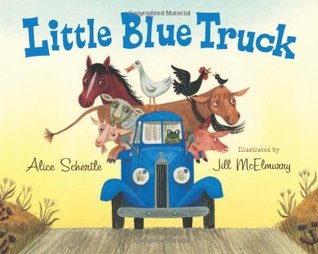 Little Blue Truck by Alice Schertle