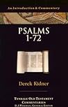 Psalms 1-72 by Derek Kidner