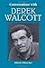 Conversations with Derek Walcott by William Baer