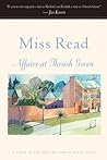 Affairs at Thrush Green by Miss Read