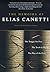 The Memoirs of Elias Canett...