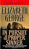 In Pursuit of the Proper Sinner by Elizabeth  George