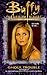 Buffy the Vampire Slayer: G...