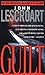 Guilt (Abe Glitsky, #2)