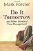 Do It Tomorrow and Other Secrets of Time Management by Mark Forster