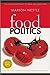 Food Politics by Marion Nestle