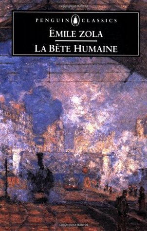 La Bête Humaine by Émile Zola