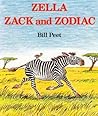 Zella, Zack, and Zodiac by Bill Peet