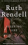 A Sleeping Life by Ruth Rendell