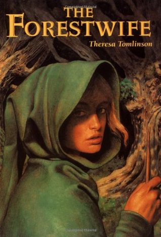 The Forestwife by Theresa Tomlinson