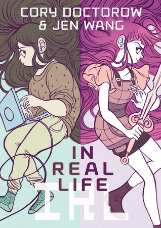 In Real Life by Cory Doctorow