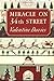 Miracle on 34th Street by Valentine Davies