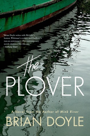 The Plover by Brian  Doyle