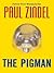 The Pigman by Paul Zindel