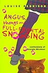 Angus, Thongs and Full-Frontal Snogging by Louise Rennison