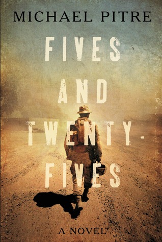 Fives and Twenty-Fives by Michael Pitre