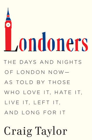 Londoners by Craig Taylor