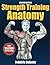 Strength Training Anatomy