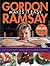 Gordon Ramsay Makes It Easy by Gordon Ramsay