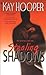 Stealing Shadows (Bishop/Special Crimes Unit, #1; Shadows, #1) by Kay Hooper