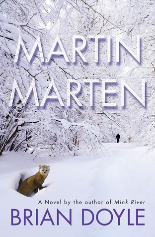 Martin Marten by Brian  Doyle