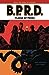 B.P.R.D., Vol. 3 by Mike Mignola