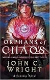 Orphans of Chaos by John C. Wright