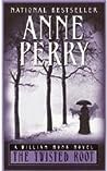 The Twisted Root by Anne Perry