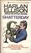 Shatterday by Harlan Ellison