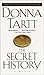 The Secret History by Donna Tartt