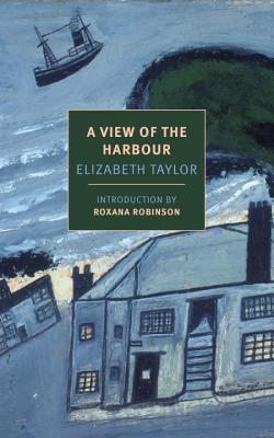 A View of the Harbour by Elizabeth Taylor