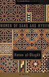 Women of Sand and Myrrh by Hanan Al-Shaykh