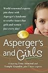 Asperger's and Girls by Tony Attwood