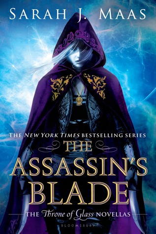 The Assassin's Blade by Sarah J. Maas