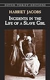 Incidents in the Life of a Slave Girl