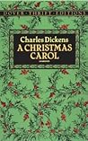 A Christmas Carol by Charles Dickens