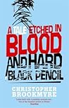 A Tale Etched in Blood and Hard Black Pencil by Christopher Brookmyre