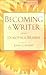 Becoming a Writer by Dorothea Brande