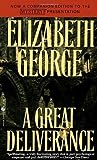 A Great Deliverance by Elizabeth  George