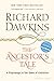 The Ancestor's Tale by Richard Dawkins