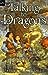 Talking to Dragons by Patricia C. Wrede