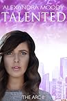 Talented by Alexandra Moody