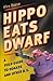 Hippo Eats Dwarf by Alex Boese