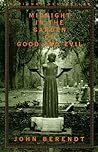 Midnight in the Garden of Good and Evil by John Berendt