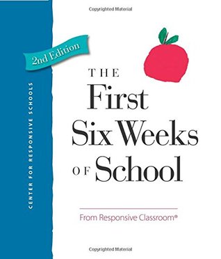 The First Six Weeks of School by Paula Denton