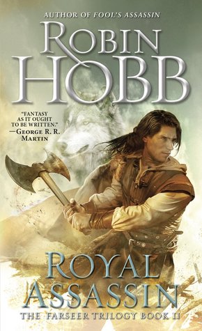 Royal Assassin by Robin Hobb